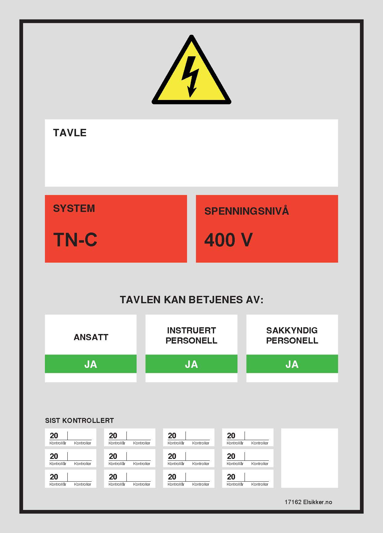 Tavleskilt TN-system – Ny design